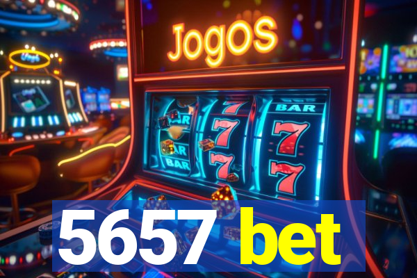 5657 bet